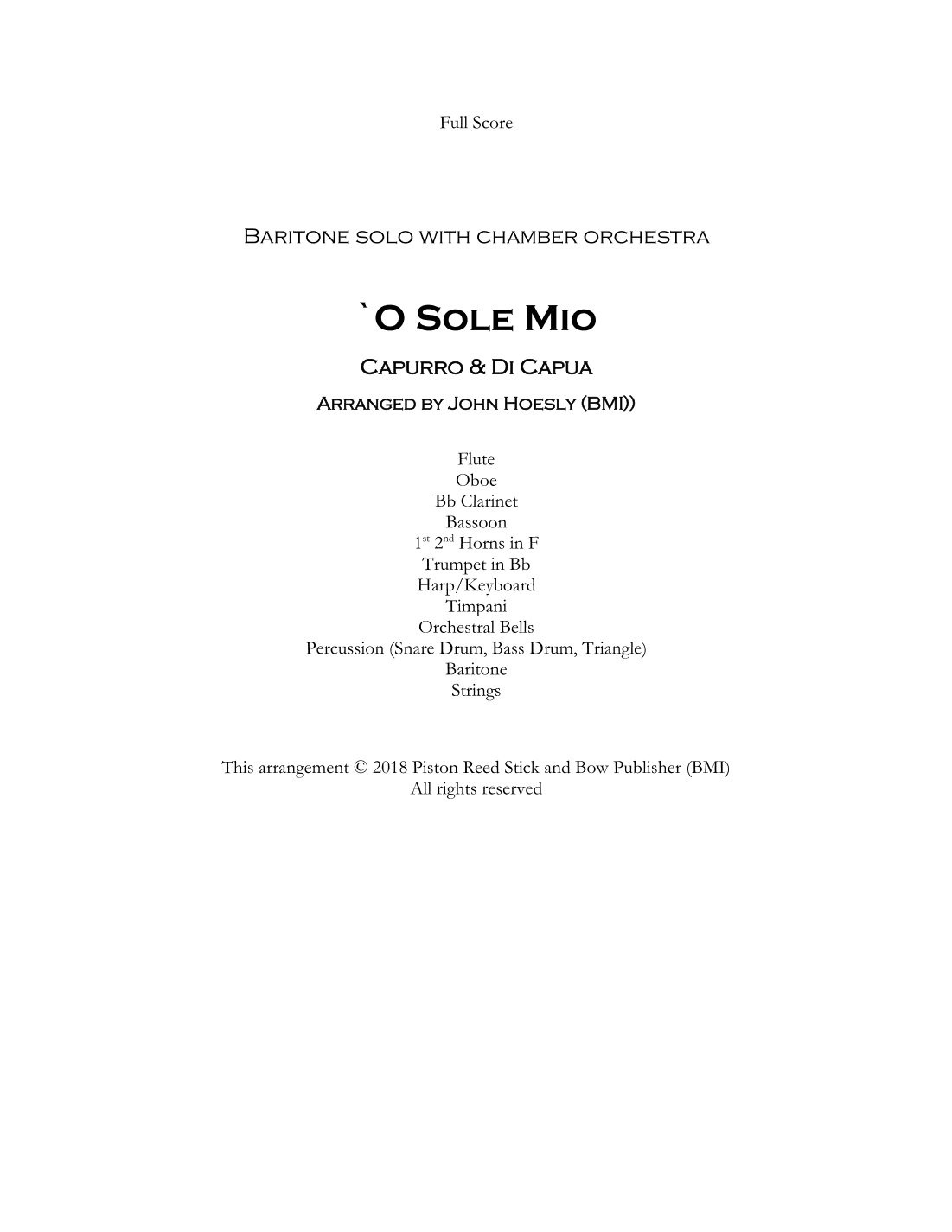 O SOLE MIÒ- Baritone solo with chamber orchera (arr. John Hoesly)