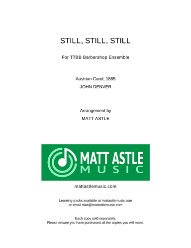 Still, Still, Still (arr. Matt Astle)