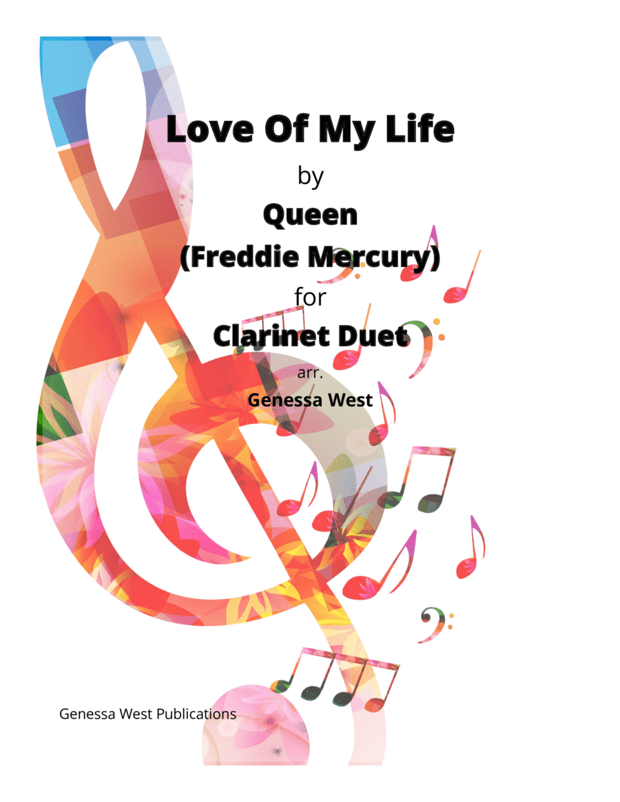 Love Of My Life (arr. Genessa West)