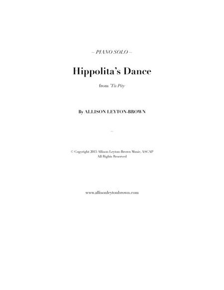 Hippolita's Dance - Expressive Piano Solo - by Allison Leyton-Brown