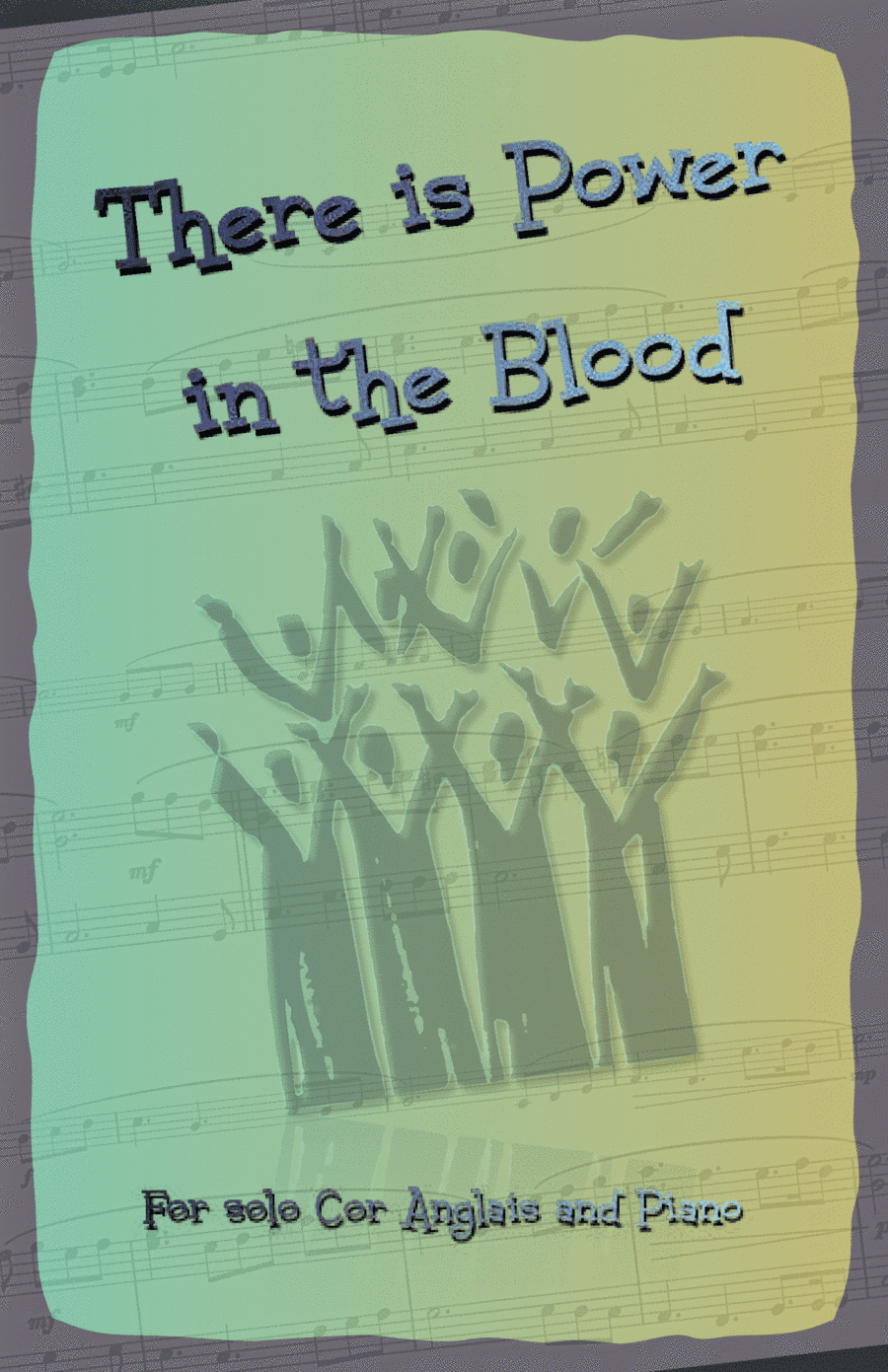 There is Power in the Blood, Gospel Hymn for Cor Anglais and Piano (arr. David McKeown)