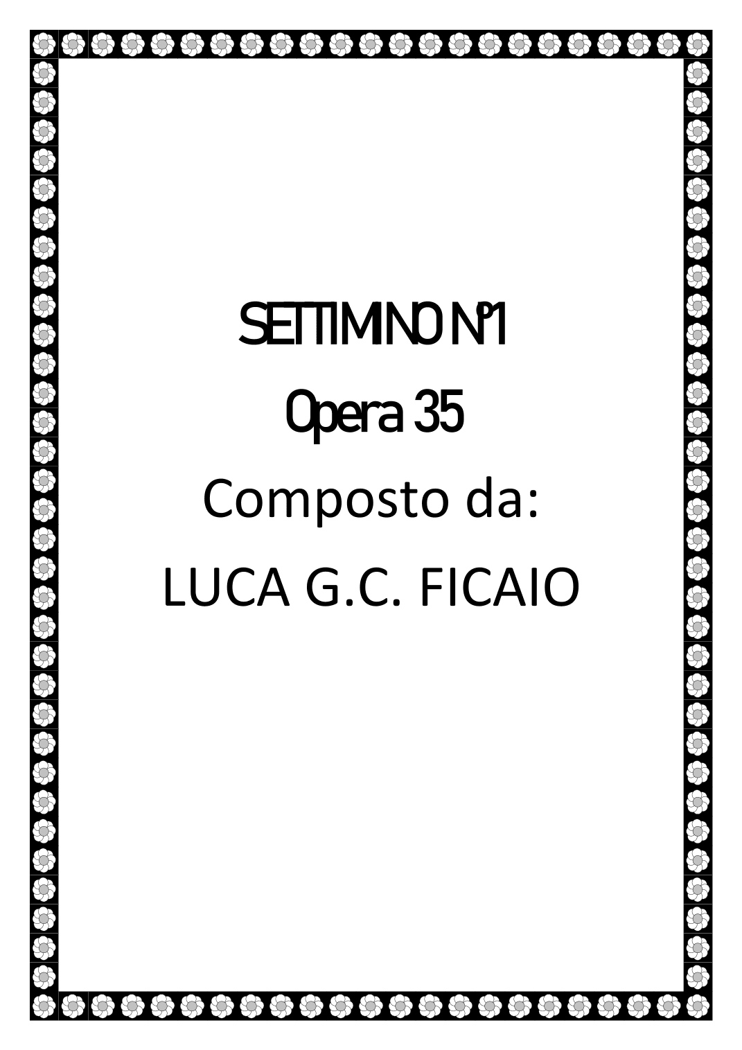 SETTIMINO 1 OPERA 35