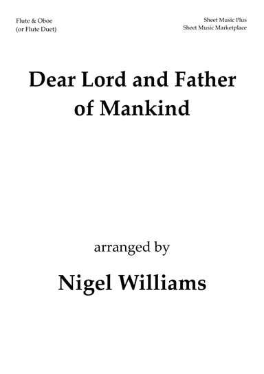 Dear Lord and Father of Mankind, for Flute and Oboe (arr. Nigel Williams)