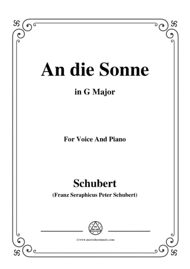 Schubert-An die Sonne,Op.118 No.5,in G Major,for Voice&Piano (arr. MSM)