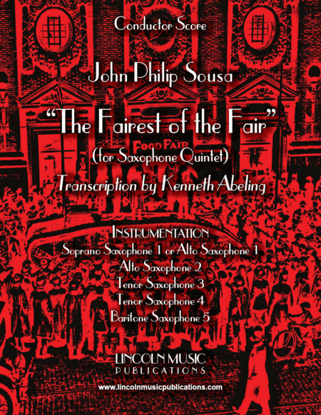March – The Fairest of the Fair (for Saxophone Quintet SATTB or AATTB) (arr. Kenneth Abeling)