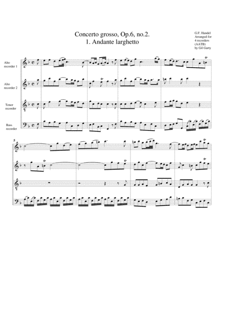 Concerto grosso, Op.6, no.2 (arrangement for 4 recorders) (arr. Gil Garty)