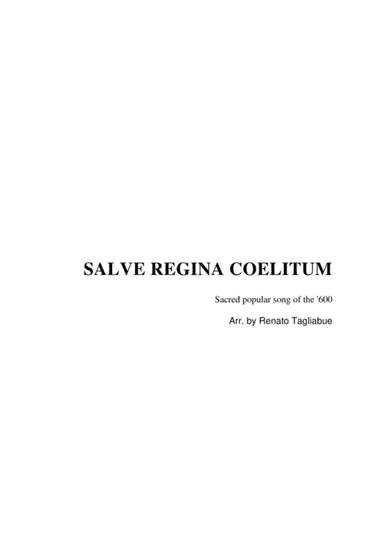 SALVE REGINA COELITUM - Hail Holy Queen (from Sister Act) - For SATB Choir and Organ (arr. R. Tagliabue)