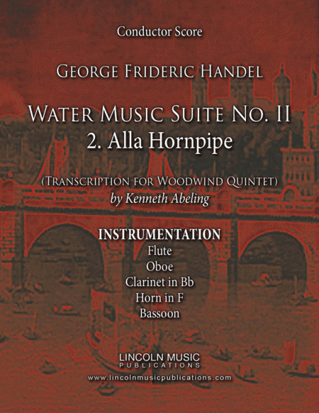 Handel - Water Music Suite No. 2 – 2. Alla Hornpipe (for Woodwind Quintet) (arr. Kenneth Abeling)