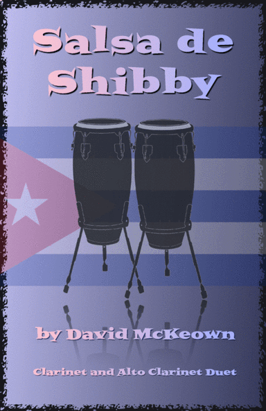 Salsa de Shibby, for Clarinet and Alto Clarinet Duet