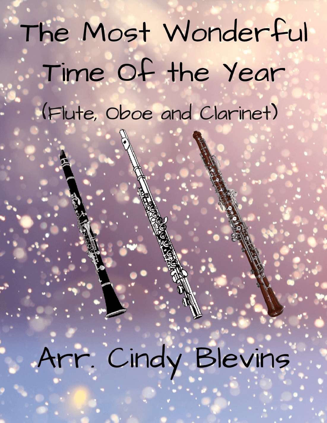 The Most Wonderful Time Of The Year (arr. Cindy Blevins)