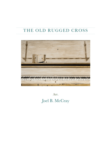 The Old Rugged Cross (arr. Joel B. McCray)
