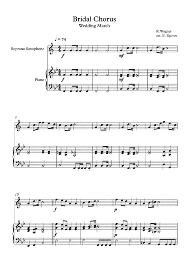 Bridal Chorus (Wedding March), Richard Wagner, For Soprano Saxophone & Piano (arr. Eugene Egorov)