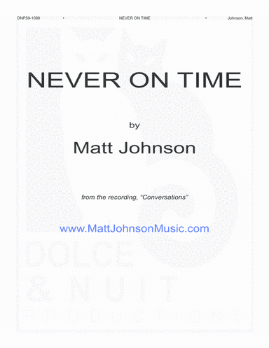 Never on Time
