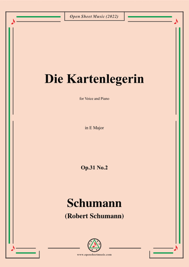 Schumann-Die Kartenlegerin,Op.31 No.2,in E Major (arr. OSM Press)