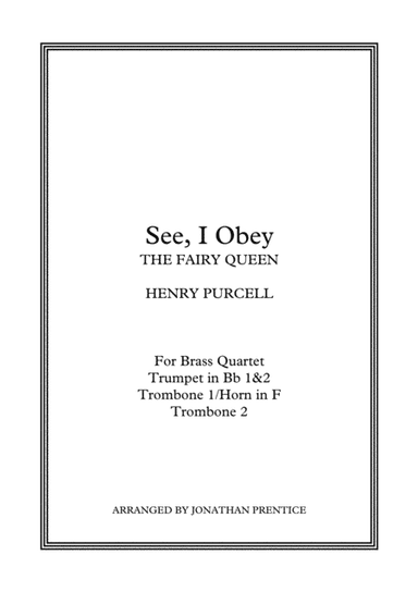 See, I Obey Brass Quartet (arr. Jonathan Prentice)