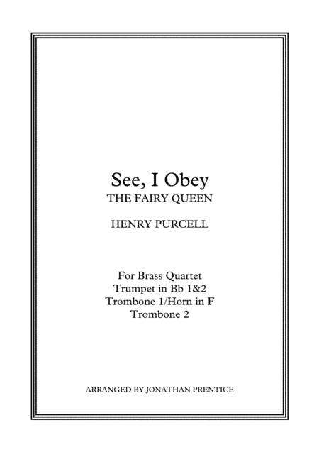 See, I Obey Brass Quartet (arr. Jonathan Prentice)