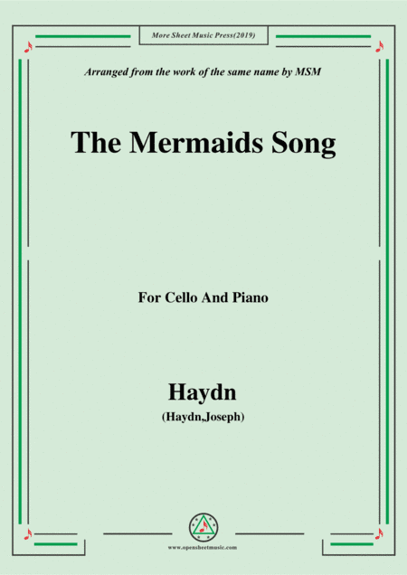 Haydn-The Mermaids Song, for Cello and Piano (arr. MSM)