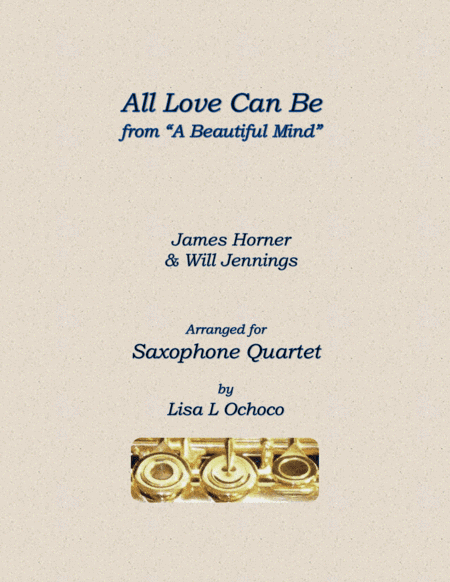 All Love Can Be (arr. Lisa L Ochoco)