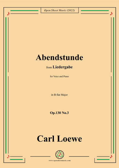 Loewe-Abendstunde,Op.130 No.3,in B flat Major (arr. OSM Press)