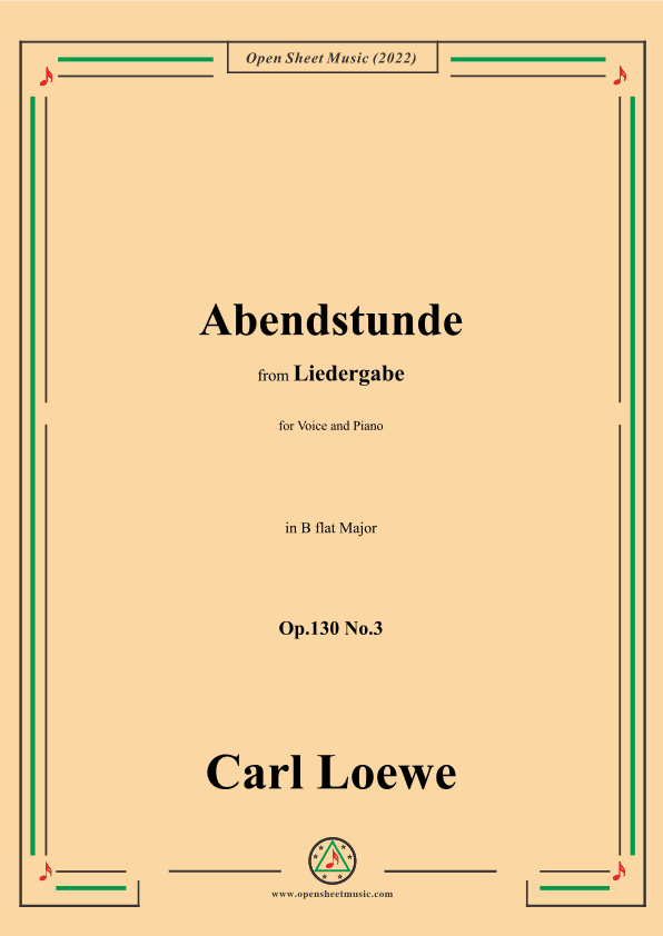 Loewe-Abendstunde,Op.130 No.3,in B flat Major (arr. OSM Press)