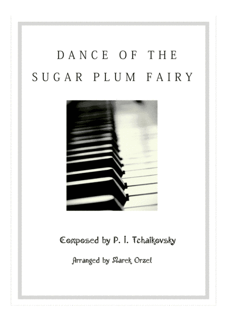 Dance of the Sugar Plum Fairy (arr. Marek Orzel)