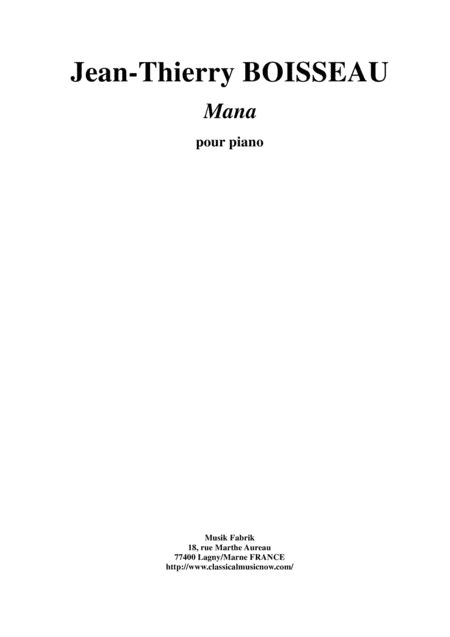 Jean-Thierry Boisseau: Mana for piano