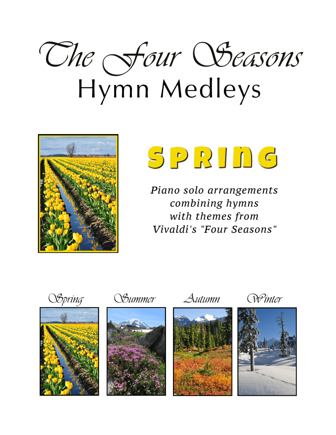 SPRING - The Four Seasons Hymn Medleys Collection (3 Piano Solos) (arr. Sharon Wilson)