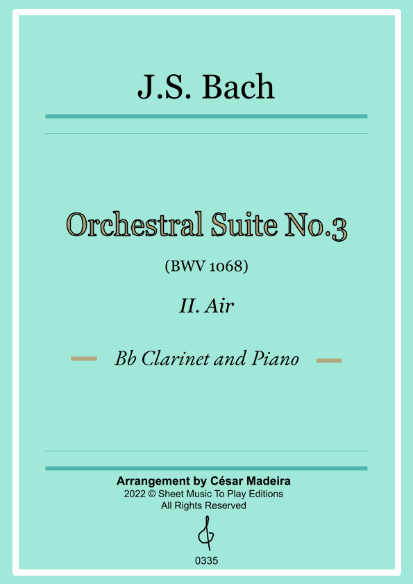 Air on G String - Bb Clarinet and Piano (Full Score and Parts) (arr. César Madeira)