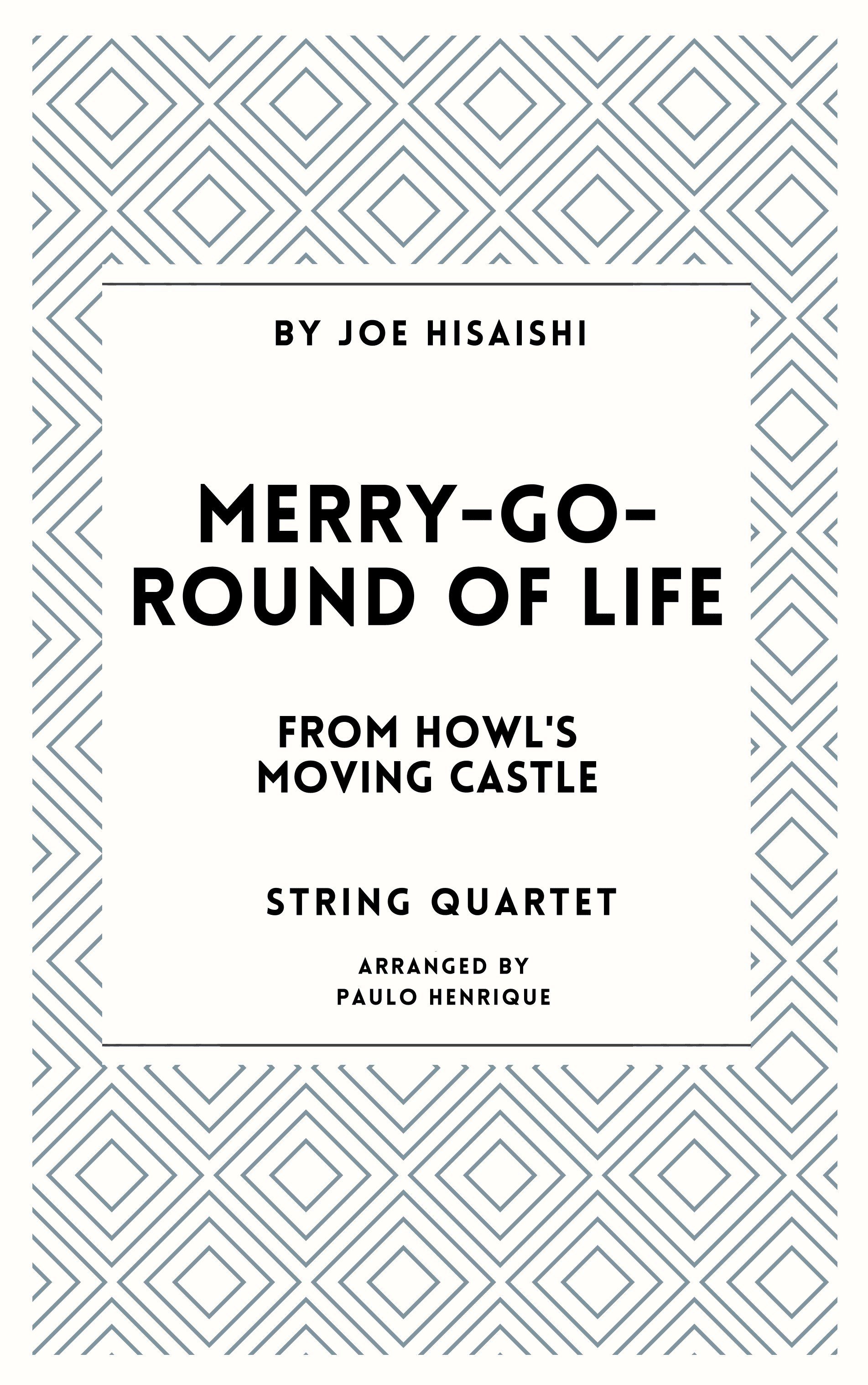 Merry-go-round Of Life (arr. Paulo Henrique)