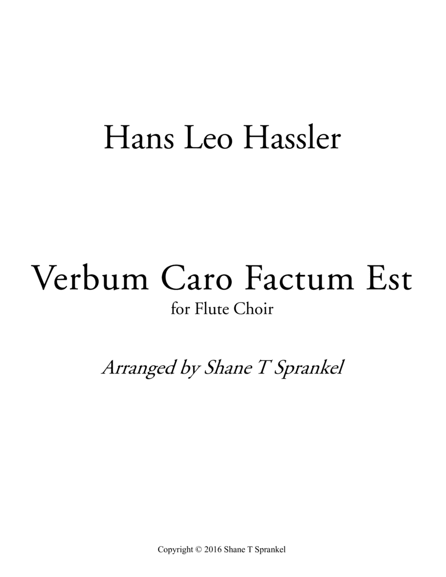 Verbum Caro Factum Est (arr. Shane T Sprankel)
