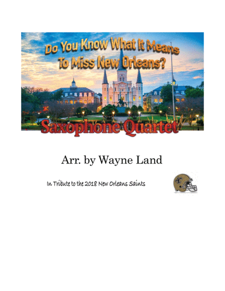 Do You Know What It Means To Miss New Orleans (arr. Wayne Land)
