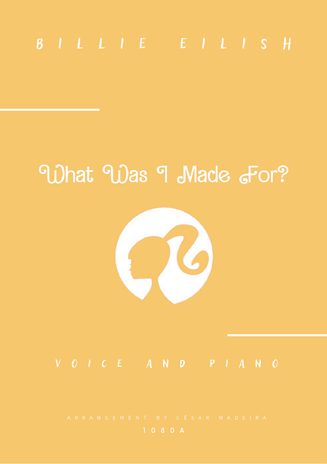 What Was I Made For? (arr. César Madeira)