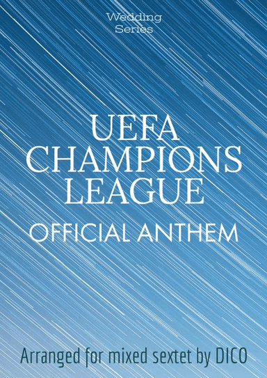 Uefa Champions League Team (arr. Dico)