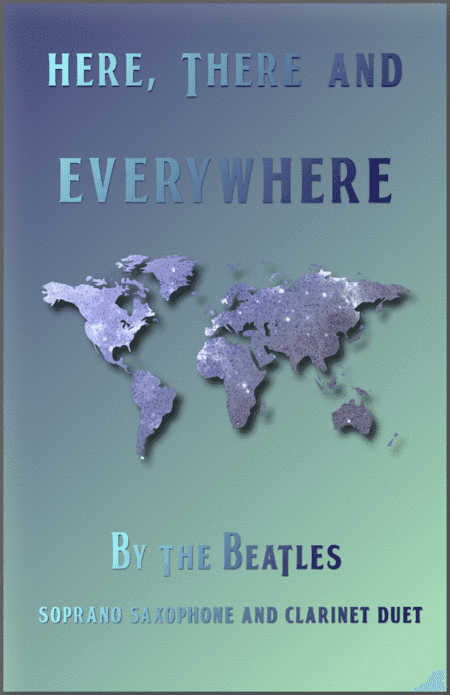 Here, There And Everywhere (arr. David McKeown)