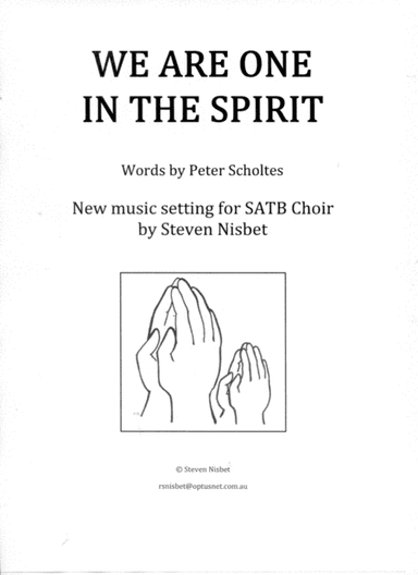 We are one in the Spirit (for SATB Choir)