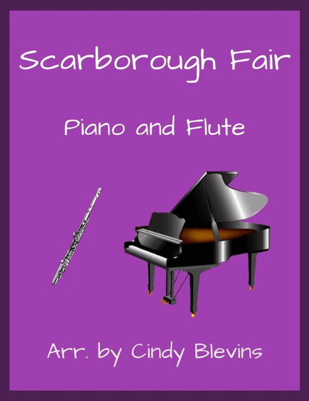 Scarborough Fair, for Piano and Flute (arr. Cindy Blevins)