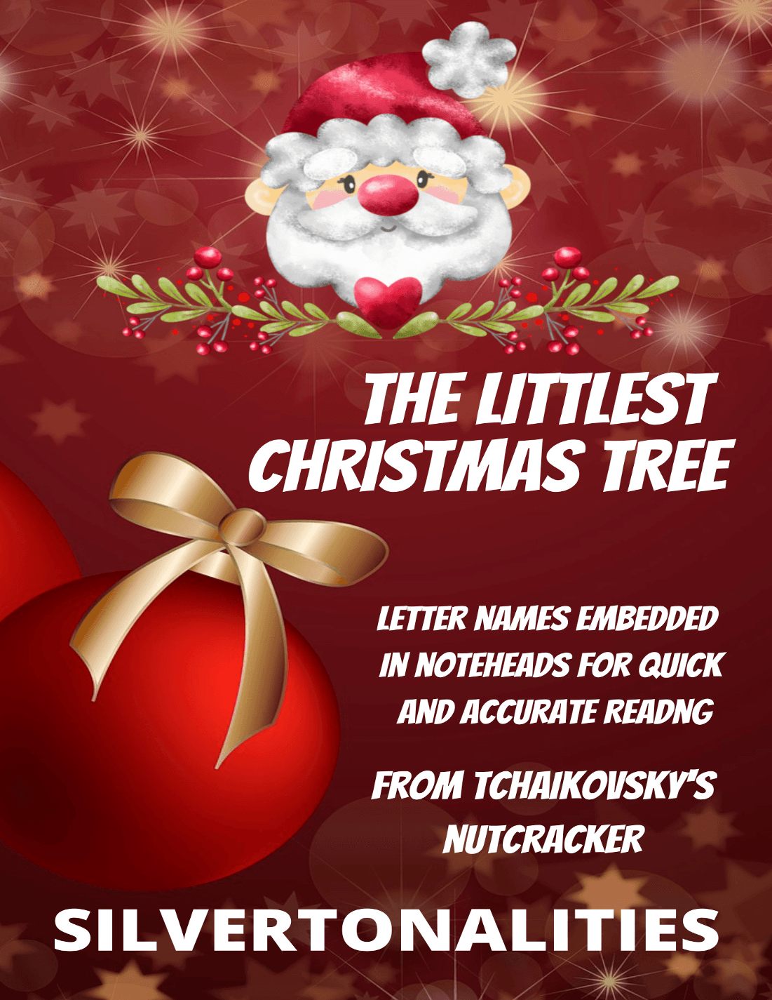 The Littlest Christmas Tree Easy Piano (arr. SilverTonalities)