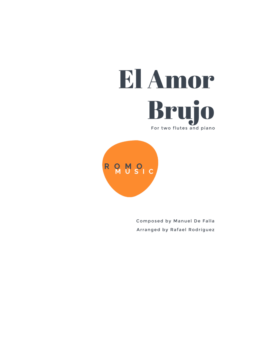 El amor brujo for two flutes and piano (arr. Rafael Rodríguez)