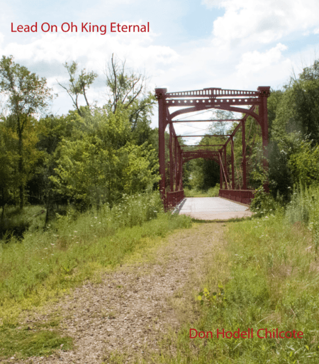 Lead On O King Eternal (arr. Don Hodell Chilcote)