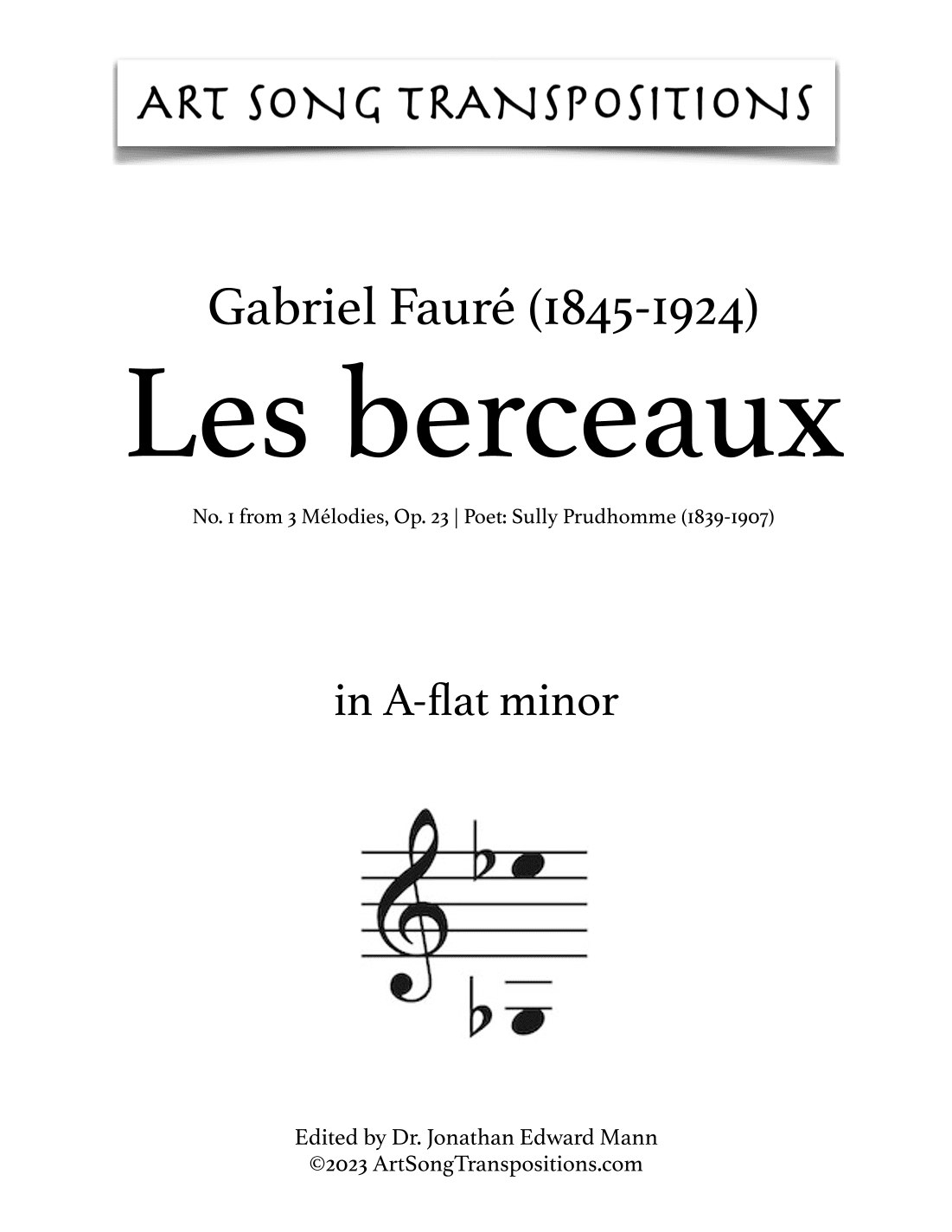FAURÉ: Les berceaux, Op. 23 no. 1 (transposed to A-flat minor) (arr. ArtSongTranspositions.com)
