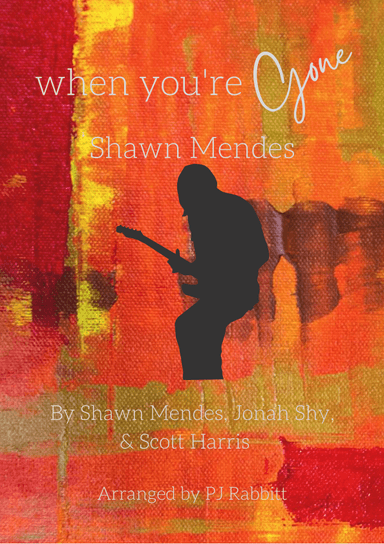 When You're Gone (arr. PJ RABBITT)