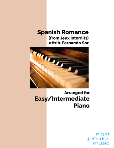 Spanish Romance (from Jeux Interdits) arranged for easy/intermediate piano (arr. Nigel Jefferies)