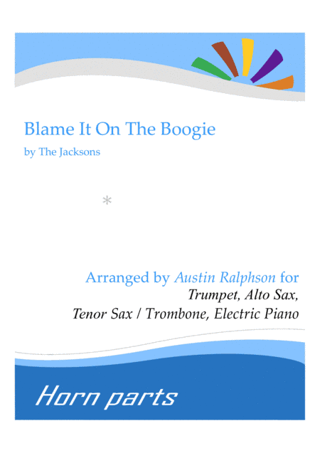 Blame It On The Boogie (arr. Austin Ralphson)