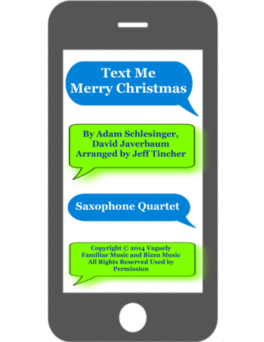 Text Me Merry Christmas (arr. Jeff Tincher)