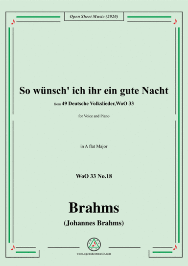 Brahms-So wünsch' ich ihr ein gute Nacht,WoO 33 No.18,in A flat Major,for Voice&Pno (arr. MSM)