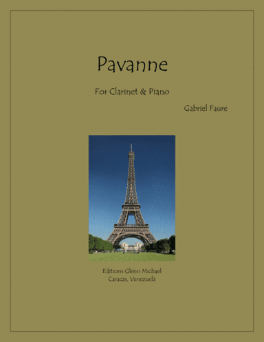 Faure Pavane for Clarinet (arr. Glenn Michael)