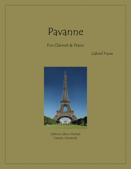 Faure Pavane for Clarinet (arr. Glenn Michael)
