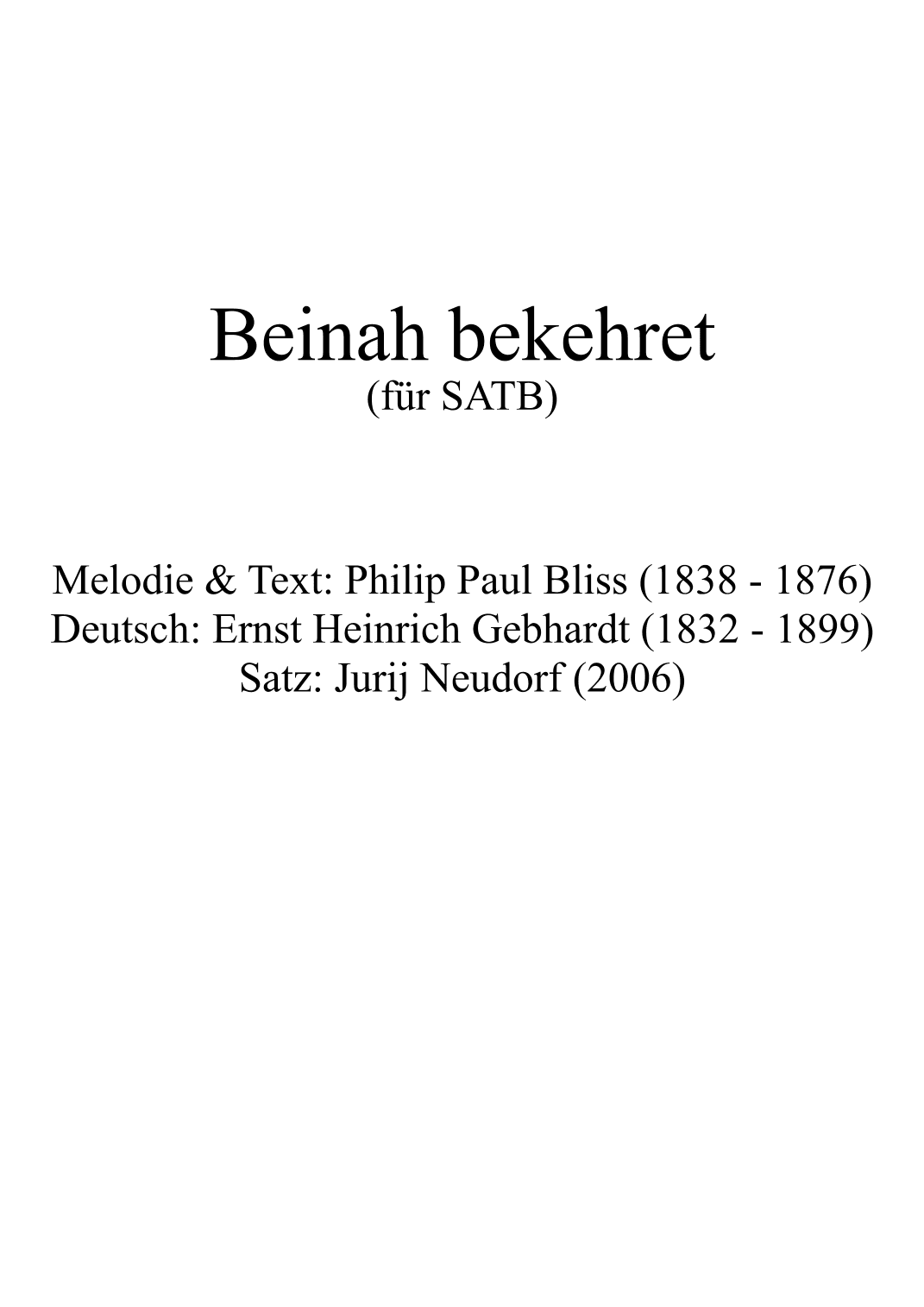 Beinah bekehret (arr. Jurij Neudorf)