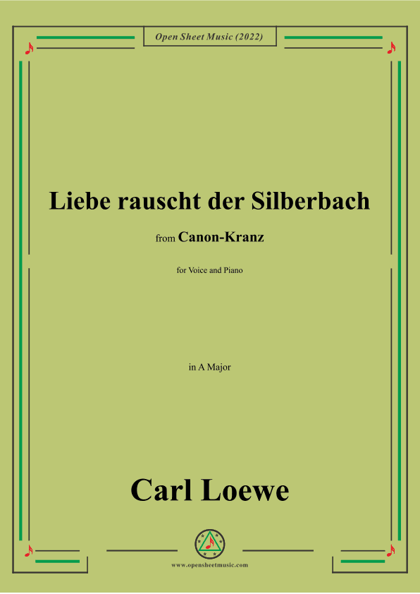 Loewe-Liebe rauscht der Silberbach,in A Major (arr. OSM Press)