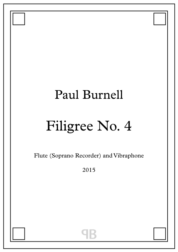 Filigree No. 4, for Flute (Soprano Recorder) and Vibraphone, Score and Parts